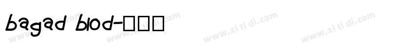 bagad blod字体转换